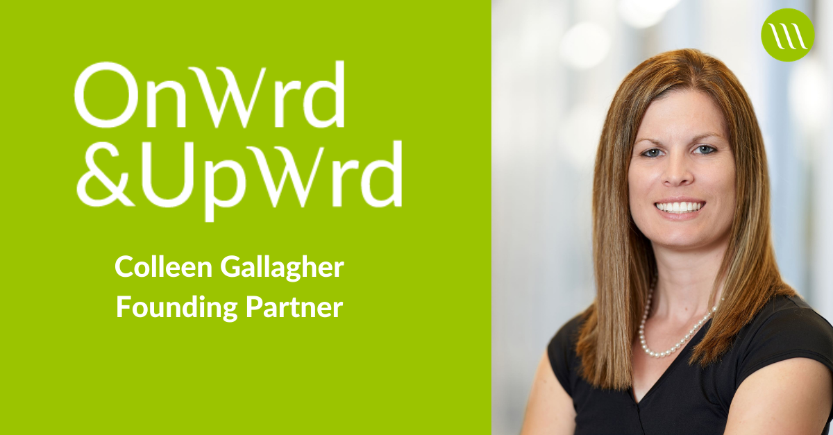 Read more about the article Colleen Gallagher Joins OnWrd & UpWrd as Founding Partner