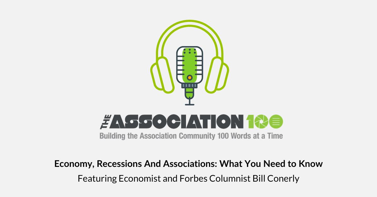 Read more about the article A100 Podcast Highlight: Navigating Recession–Insights for Trade Associations from Economic Expert Bill Conerly