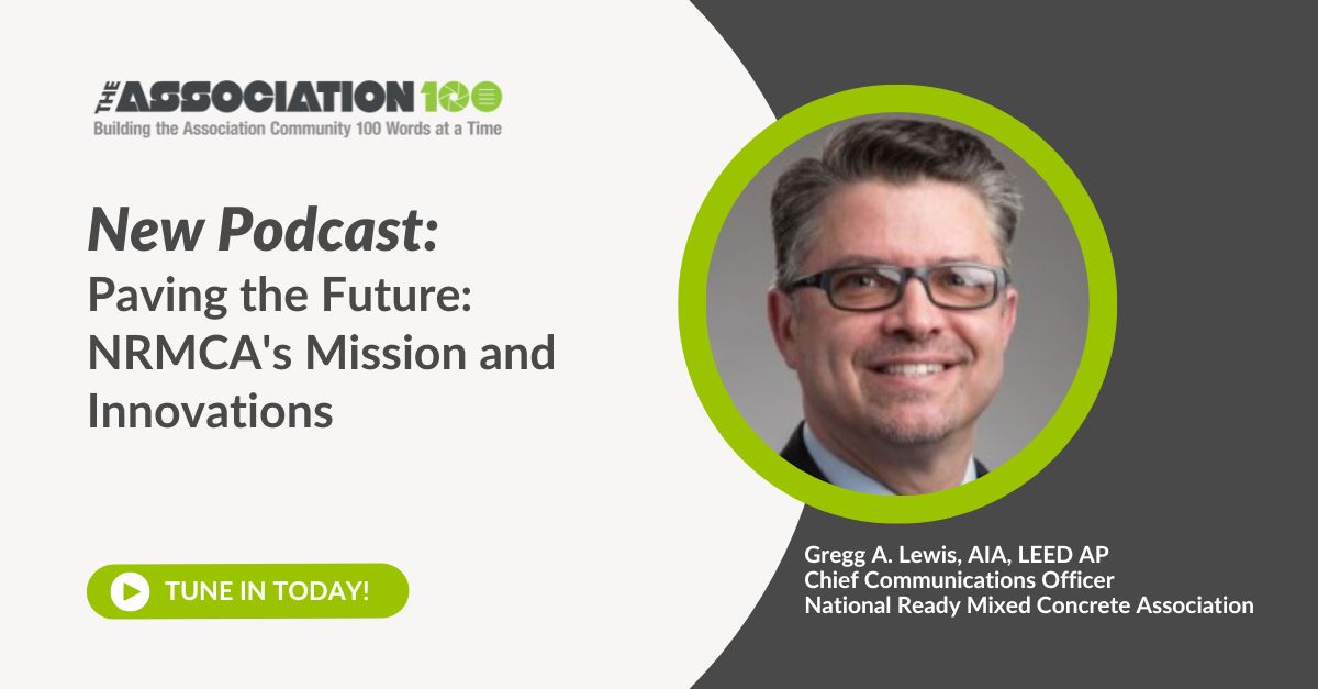 Read more about the article A100 Podcast Highlight: Paving the Future: NRMCA’s Mission and Innovations
