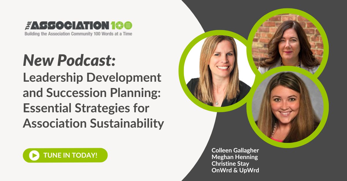 Read more about the article A100 Podcast Highlight: Leadership Development and Succession Planning: Essential Strategies for Association Sustainability