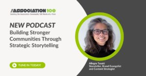 Read more about the article A100 Podcast Highlight: Building Stronger Communities Through Strategic Storytelling