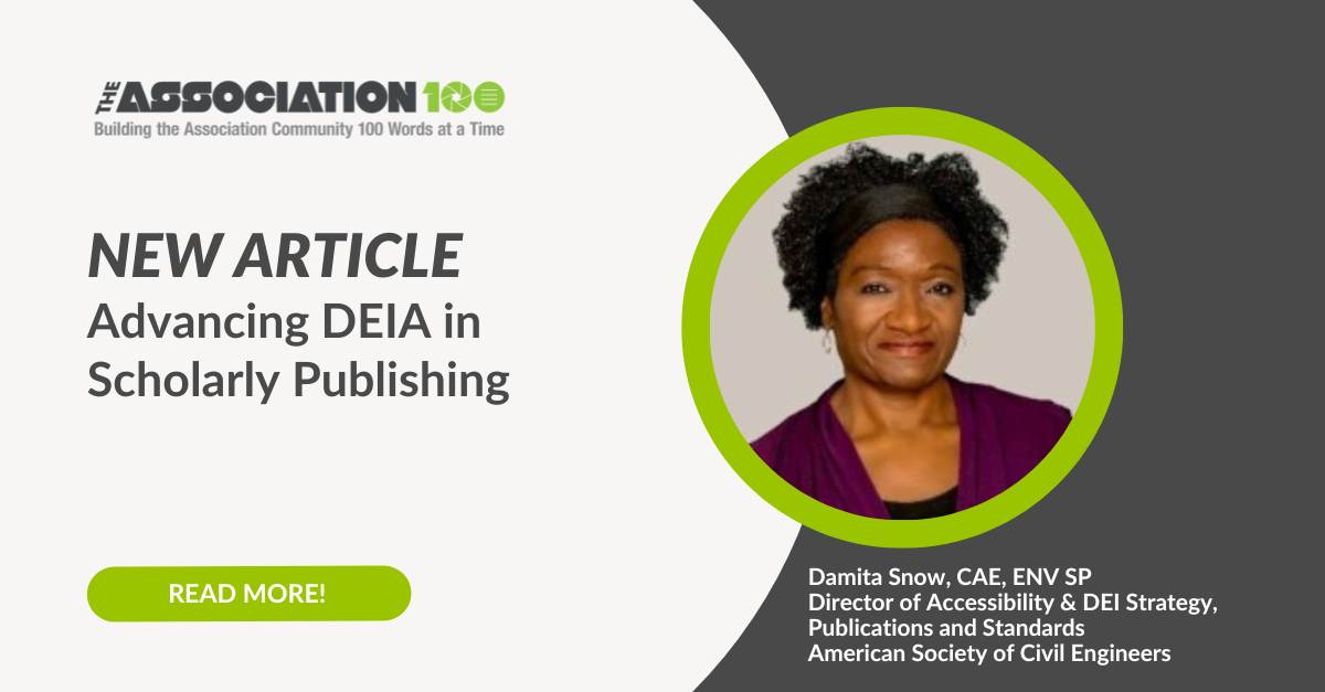 Read more about the article Advancing Diversity, Equity, Inclusion and Accessibility at ASCE: Insights from Damita Snow, CAE, ENV SP