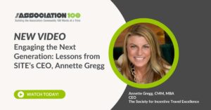 Read more about the article Rethinking Membership for the Next Generation: Insights from Annette Gregg, CEO of SITE