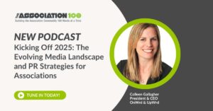 Read more about the article Kicking Off 2025: The Evolving Media Landscape and PR Strategies for Associations