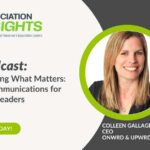Communicating What Matters: Strategic Communications for Association Leaders