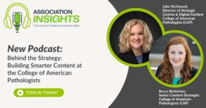Read more about the article Behind the Strategy: Building Smarter Content at the College of American Pathologists