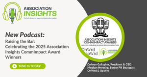 Read more about the article Raising the Bar: Celebrating the 2025 Association Insights CommImpact Award Winners