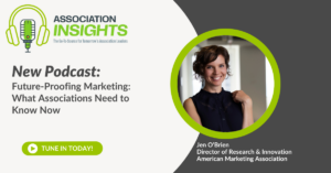 Read more about the article Future-Proofing Marketing: What Associations Need to Know Now