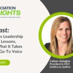 Communications Leadership in Associations: Lessons, Patterns, and What It Takes to Become the Go-To Voice