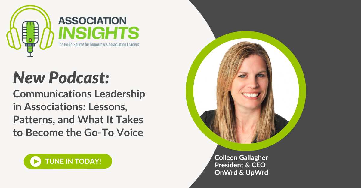 Read more about the article Communications Leadership in Associations: Lessons, Patterns, and What It Takes to Become the Go-To Voice