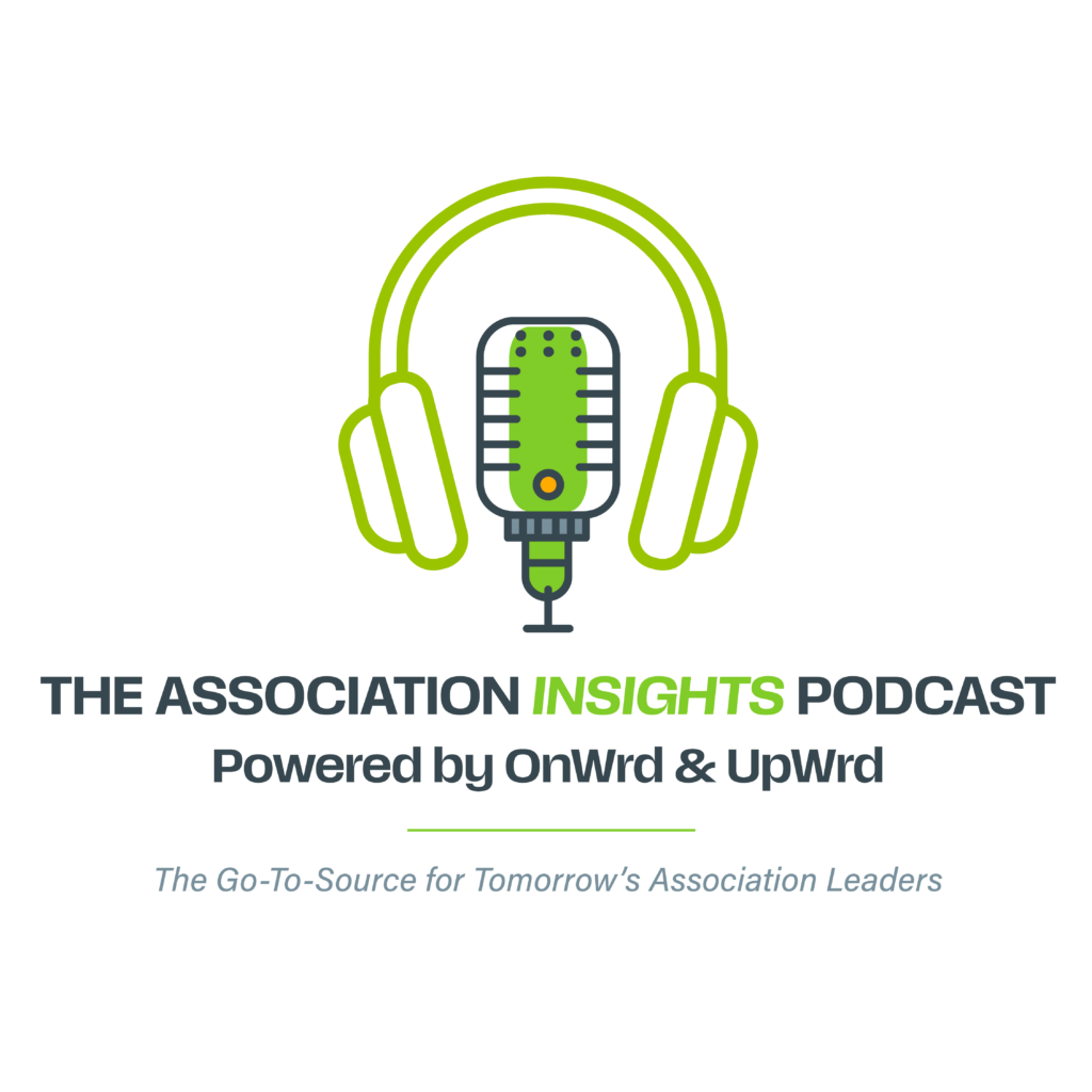The Association Insights Podcast powered by OnWrd & UpWrd logo