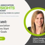 Why Great Association Communications Start With Business Goals