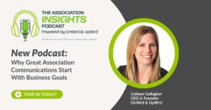 Read more about the article Why Great Association Communications Start With Business Goals