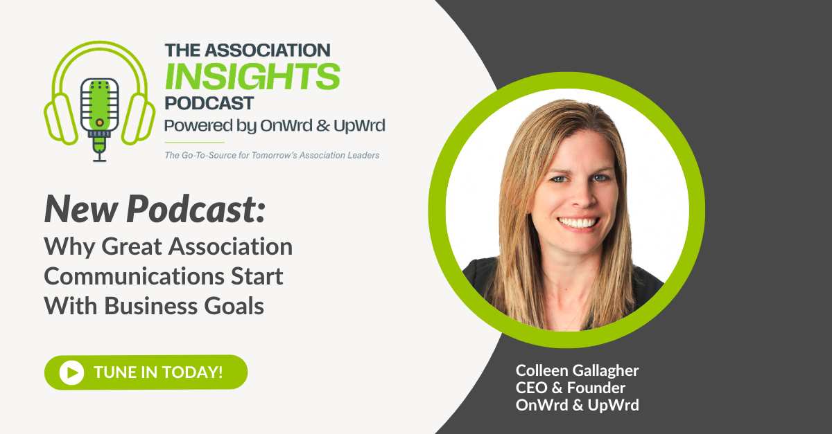 Read more about the article Why Great Association Communications Start With Business Goals