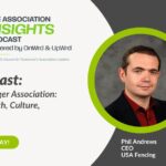 Building a Stronger Association: Lessons in Growth, Culture, and Leadership